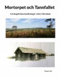 eBook: Mortorpet och Tannfallet