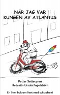 eBook: När jag var Kungen av Atlantis