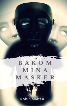 eBook: Bakom mina masker