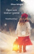 ebook: Ögon som tindrar i juletid