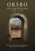 eBook: Orsbo - från bronsålder till 1745