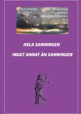 eBook: Hela sanningen inget annat än sanningen
