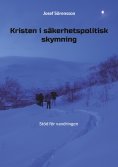 eBook: Kristen i säkerhetspolitisk skymning