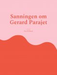 eBook: Sanningen om Gerard Parajet