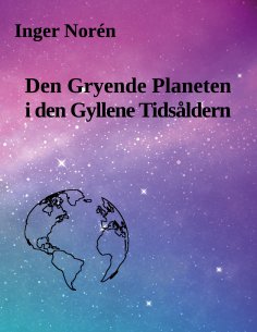 eBook: Den Gryende Planeten i den Gyllene Tidsåldern