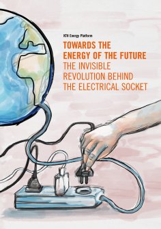 eBook: Towards the Energy of the Future - the invisible revolution behind the electrical socket