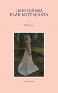eBook: I min hjärna Från mitt hjärta