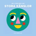 ebook: En liten bok om stora känslor