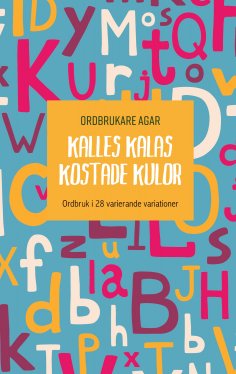 ebook: Kalles kalas kostade kulor
