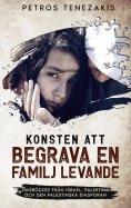 ebook: Konsten att begrava en familj levande