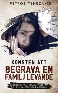 ebook: Konsten att begrava en familj levande