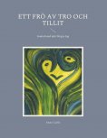 ebook: Ett frö av tro och tillit