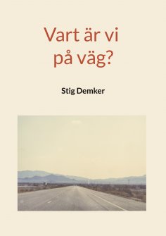 eBook: Vart är vi på väg?