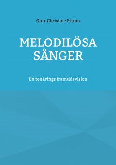 eBook: Melodilösa sånger