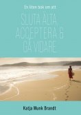 eBook: Sluta älta, acceptera och gå vidare