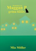 ebook: Maggan P och det gröna huset