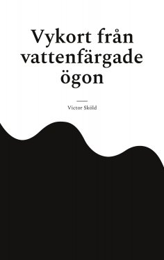 eBook: Vykort från vattenfärgade ögon