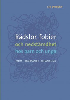 eBook: Rädslor, fobier och nedstämdhet hos barn och unga