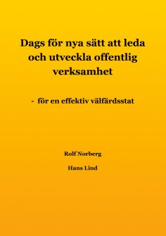 ebook: Dags för nya sätt att leda och utveckla offentlig verksamhet