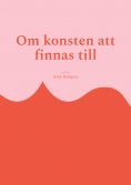 eBook: Om konsten att finnas till
