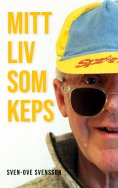 eBook: Mitt liv som keps