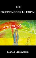 ebook: Die Friedenseskalation