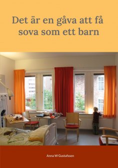 eBook: Det är en gåva att få sova som ett barn