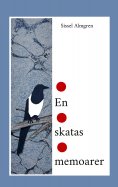 eBook: En skatas memoarer