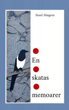 eBook: En skatas memoarer