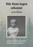 eBook: Här finns ingen utkomst