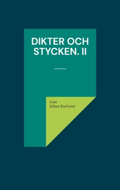 eBook: Dikter och Stycken. II