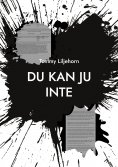 eBook: DU KAN JU INTE