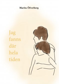 eBook: Jag fanns där hela tiden