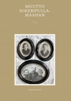 eBook: Muutto Sokeripulla-maahan