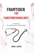 eBook: Framtiden för cancerbehandling?