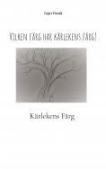 eBook: Vilken färg har kärlekens färg!