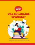 eBook: Vill du lära dig spanska?