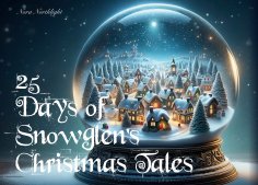 ebook: 25 Days of Snowglen's Christmas Tales