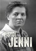 eBook: Pistol Jenni