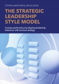 eBook: The Strategic Leadership Style Model