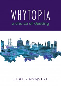 eBook: Whytopia - a Choice of Destiny?