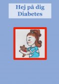 eBook: Hej på dig Diabetes