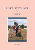ebook: Livet Livet Livet