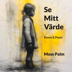 eBook: Se Mitt Värde