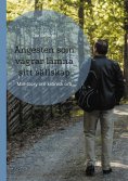 eBook: Ångesten som vägrar lämna sitt sällskap