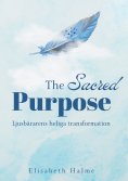 eBook: The Sacred Purpose