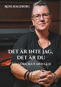 eBook: Det är inte jag, det är du