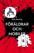 eBook: Föräldrar och mobiler