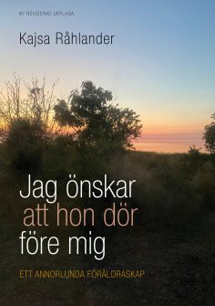 eBook: Jag önskar att hon dör före mig