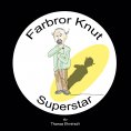 eBook: Farbror Knut Superstar